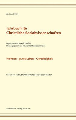 Aschendorff Verlag - Jahrbuch Fur Christliche Sozialwissenschaften, Band 62 (2021): Wohnen - Gutes Leben - Gerechtigkeit, Häftad