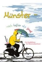 Wolfgang Schemann - Münster: Noch tofter als jovel, Häftad