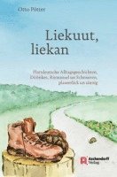 Otto Pötter - Liekuut, liekan, Inbunden