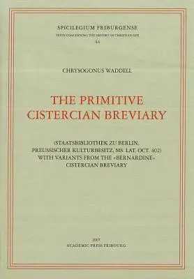 Chrysogonus Waddell OCSO - primitive Cistercian Breviary, Häftad. Tillgänglighet: Tillfälligt slut