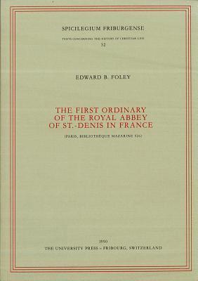 Edward B. Foley - first Ordinary of the Royal Abbey of St.-Denis in France, Häftad. Tillgänglighet: Tillfälligt slut