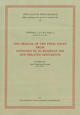 Stephen van Dijk - Ordinal of the Papal Court from innovent III to Boniface VIII and related Documents, Häftad. Tillgänglighet: Lägg i varukorg