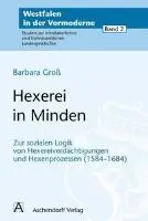 Barbara Gross - Hexerei in Minden, Häftad. Tillgänglighet: Lägg i varukorg