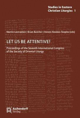 Brian Butcher, Steven Hawkes-Teeples, Martin Lüstraeten - Let us be attentive!, Häftad. Tillgänglighet: Lägg i varukorg