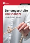 Der umgeschulte Linksh�nder