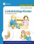 Linksh�ndige Kinder im Krippen- und Kindergartenalter