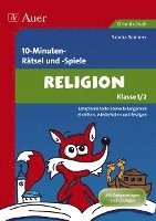 10-Minuten- Rtsel und -Spiele Spielerischer Lernspa Religion 1./2. Klasse