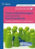Unterrichtsst�rungen souver�n meistern. Das Praxisbuch