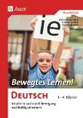 Bewegtes Lernen! Deutsch