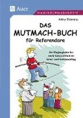 Das Mutmach-Buch f�r Referendare