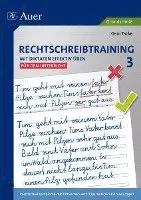 Gero Tacke - Rechtschreibtraining: Mit Diktaten effektiv üben 3. Tillgänglighet: Lägg i varukorg