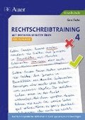 Rechtschreibtraining: Mit Diktaten effektiv �ben 4