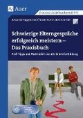 Schwierige Elterngespr�che erfolgreich meistern