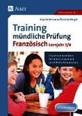 Training m�ndliche Pr�fung Franz�sisch Lj. 3-4