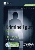 Kriminell gut h�ren Deutsch 8-10