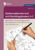 Mathematikunterricht mit Fl�chtlingskindern 5-7
