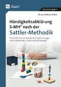 H�ndigkeitsabkl�rung SMH nach der Sattler-Methodik