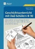 Geschichtsunterricht mit DaZ-Sch�lern 8-10