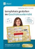 Lernplakate gestalten im Geschichtsunterricht 5-6