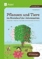 Svenja Ernsten - Pflanzen und Tiere im Kreislauf der Jahreszeiten. Tillgänglighet: Lägg i varukorg