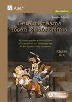 Detektivteams l�sen Zuh�rkrimis - Klasse 3/4