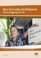 Das Schreibschriftdiplom - Schulausgangsschrift (SAS)