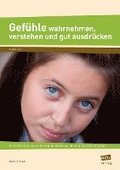 Gef�hle wahrnehmen, verstehen und gut ausdr�cken