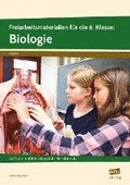 Freiarbeitsmaterialien fr die 6. Klasse: Biologie