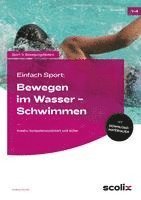 Andrea Dincher - Einfach Sport: Bewegen im Wasser - Schwimmen, Övrigt