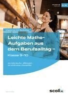 Karin Schwacha - Leichte Mathe-Aufgaben aus dem Berufsalltag 9-10, Övrigt