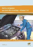 Karin Schwacha - Mathe-Aufgaben aus dem Berufsalltag - Klasse 7-8, Övrigt