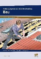 Steffen Ruschinski - Mathe-Aufgaben aus dem Berufsalltag: Bau, Övrigt