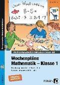 Wochenpl�ne Mathematik - Klasse 1