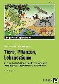 Tiere, Pflanzen, Lebensrume