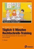 T�glich 5 Minuten Rechtschreib-Training - 2.Klasse