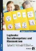 Lapbooks: Sozialkompetenz & Klassenklima - Kl. 1-4