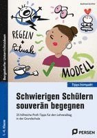 Schwierigen Sch�lern souver�n begegnen