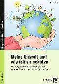 Meine Umwelt und wie ich sie sch�tze