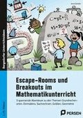 Escape-Rooms und Breakouts im Mathematikunterricht