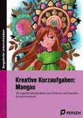 Kreative Kurzaufgaben: Mangas