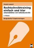 Rechtschreibtraining einfach und klar - 3. Klasse