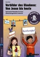 Nicole Weber - Vorbilder des Glaubens: Von Jesus bis heute, Övrigt. Tillgänglighet: Lägg i varukorg