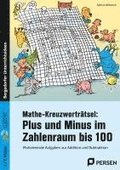 Mathe-Kreuzwortr�tsel: Plus und Minus ZR bis 100 (2. und 3. Klasse)