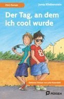 Julia Rosendahl - Der Tag, an dem ich cool wurde: Mini-Roman, Häftad. Tillgänglighet: Lägg i varukorg