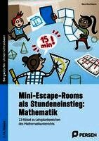 Mini-Escape-Rooms als Stundeneinstieg: Mathematik