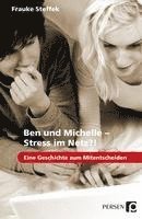 Frauke Steffek - Ben und Michelle - Stress im Netz?!, Häftad