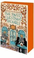 Sonja Kaiblinger - The Sweet Chestnut Trouble, Häftad
