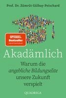 Zümrüt Gülbay-Peischard - Akadämlich, Häftad