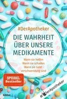 DerApotheker - #DerApotheker. Die Wahrheit über unsere Medikamente, Häftad