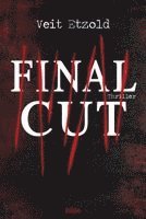 Veit M Etzold - Final Cut, Häftad